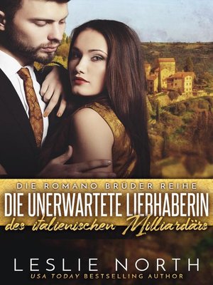 cover image of Die Unerwartete Liebhaberin des Italienischen Milliardärs